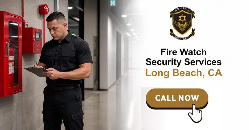 Fire watch security officer documenting a Long Beach inspection