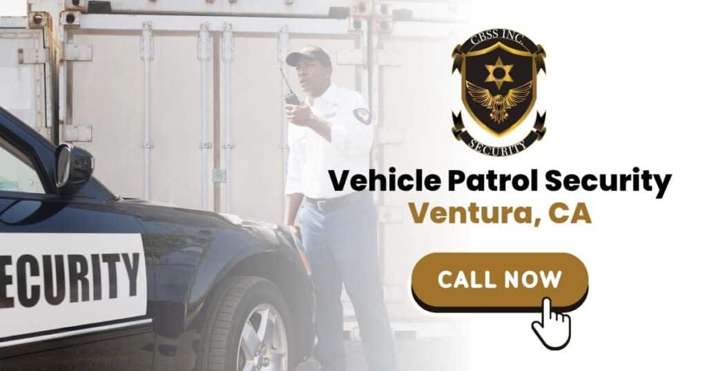 Vehicle Patrol Security Ventura